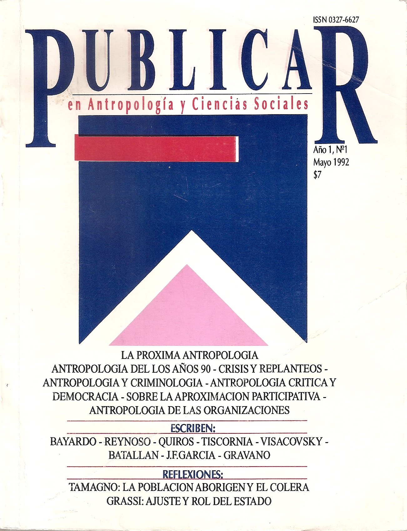 					Ver Núm. 1 (1992): PUBLICAR, año I, n° I, mayo 1992
				